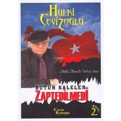Bütün kaleler zaptedilmedi Attilâ İlhan'la birkaç saat