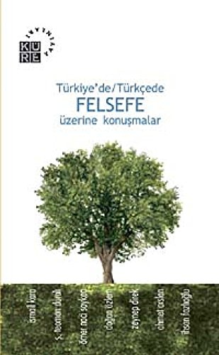 Türkiye'de, Türkçede felsefe üzerine konuşmalar
