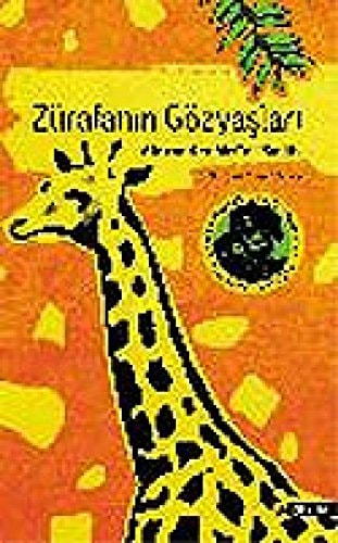 Zürafanın gözyaşları