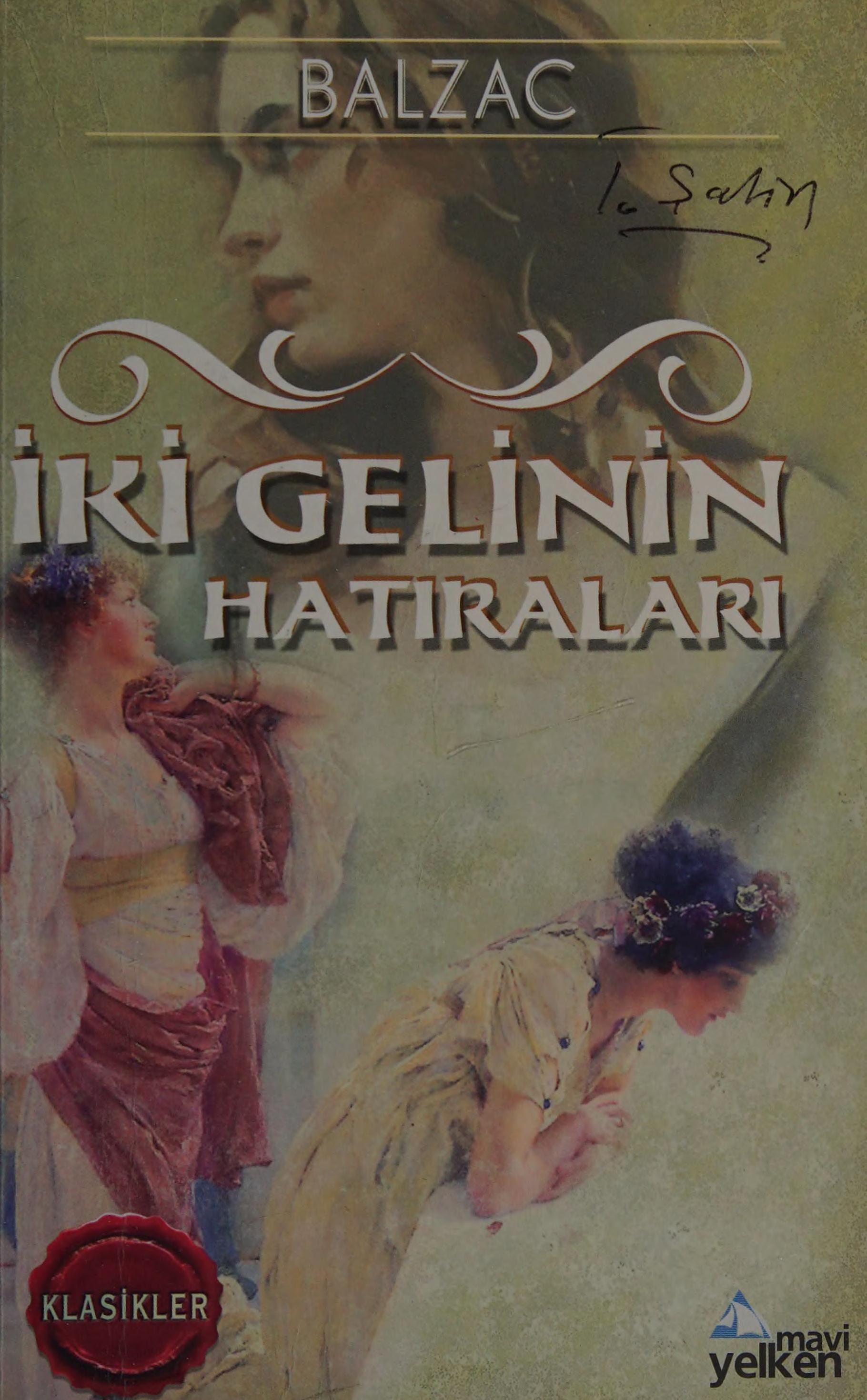 İki gelinin hatıraları