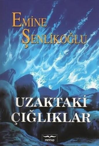 Uzaktaki Cigliklar