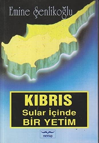 Kıbrıs Sular İçinde Bir Yetim