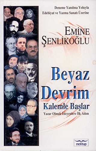 Beyaz Devrim Kalemle Baslar