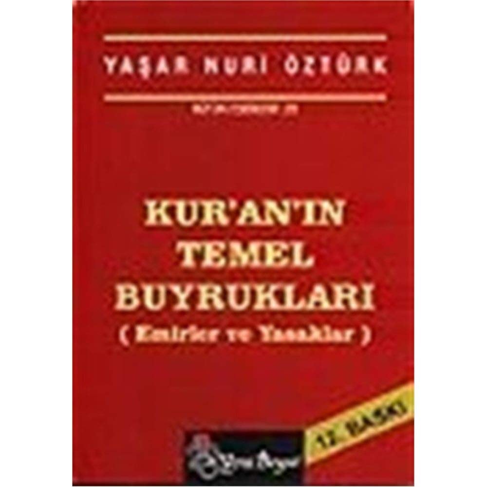 Kur'an'ın temel buyrukları (emirler ve yasaklar)