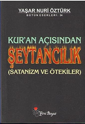 Kur'an açısından şeytancılık satanizm ve ötekiler