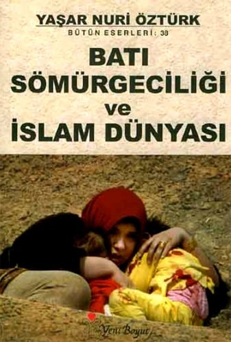 Batı sömürgeciliği ve İslam dünyası Huntington ve Steinbach'ın eseri