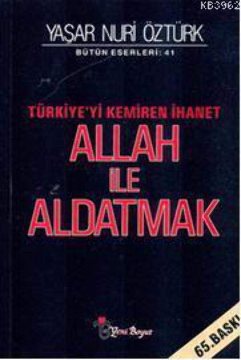 Türkiye'yi kemiren ihanet Allah ile aldatmak