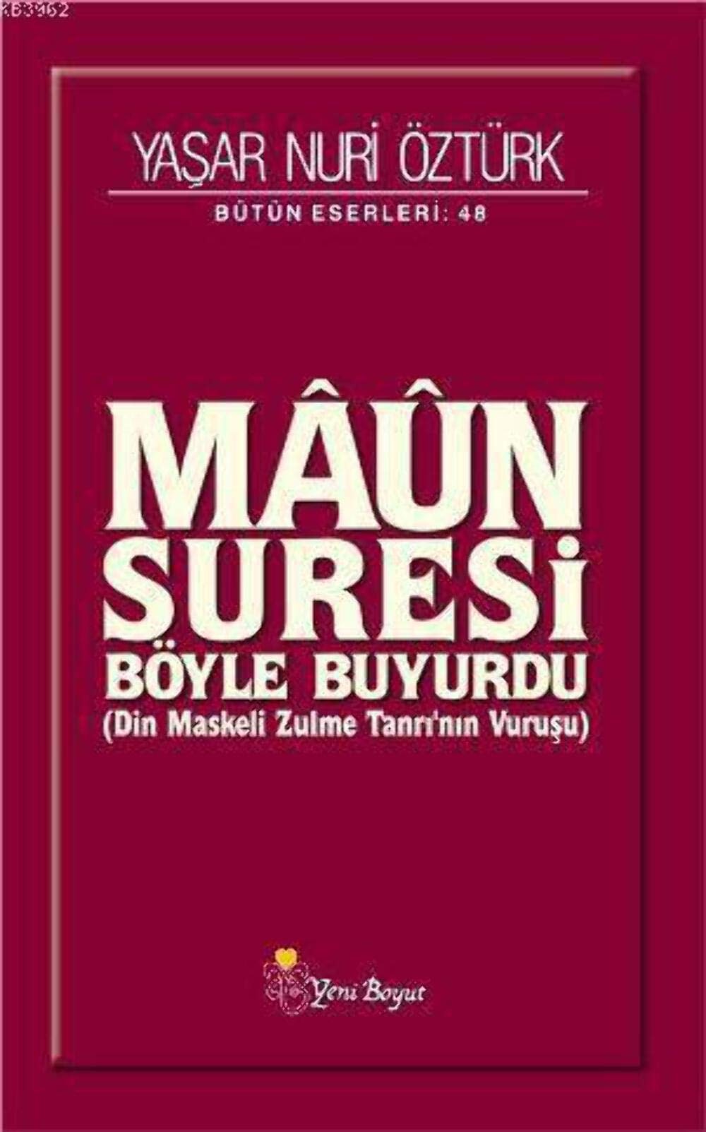 Maun Suresi Böyle Buyurdu Din Maskeli Zulme Tanrinin Vurusu