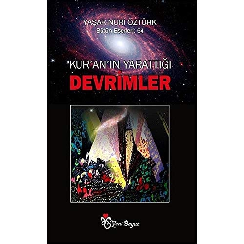Kur'an'ın yarattığı devrimler
