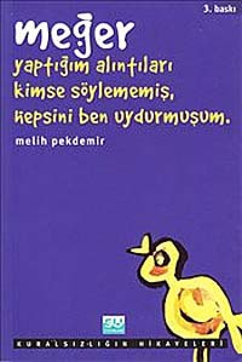 Meger Yaptigim Alintilari Kimse