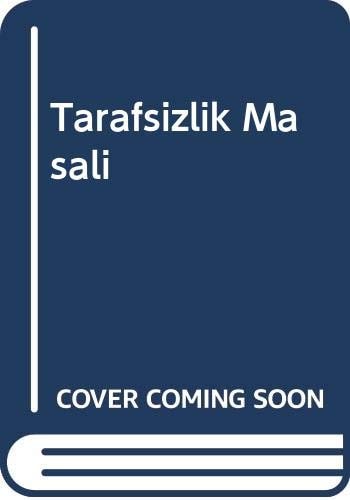Tarafsizlik Masali