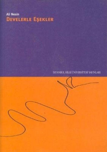 Develerle eşekler