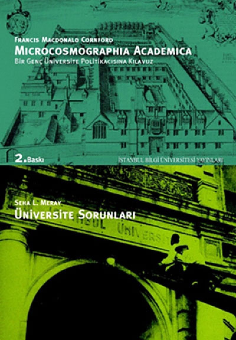 Microcosmographia Academica, bir genç üniversite politikacısına kılavuz Üniversite sorunları