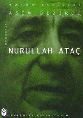 Nurullah Ataç monografi