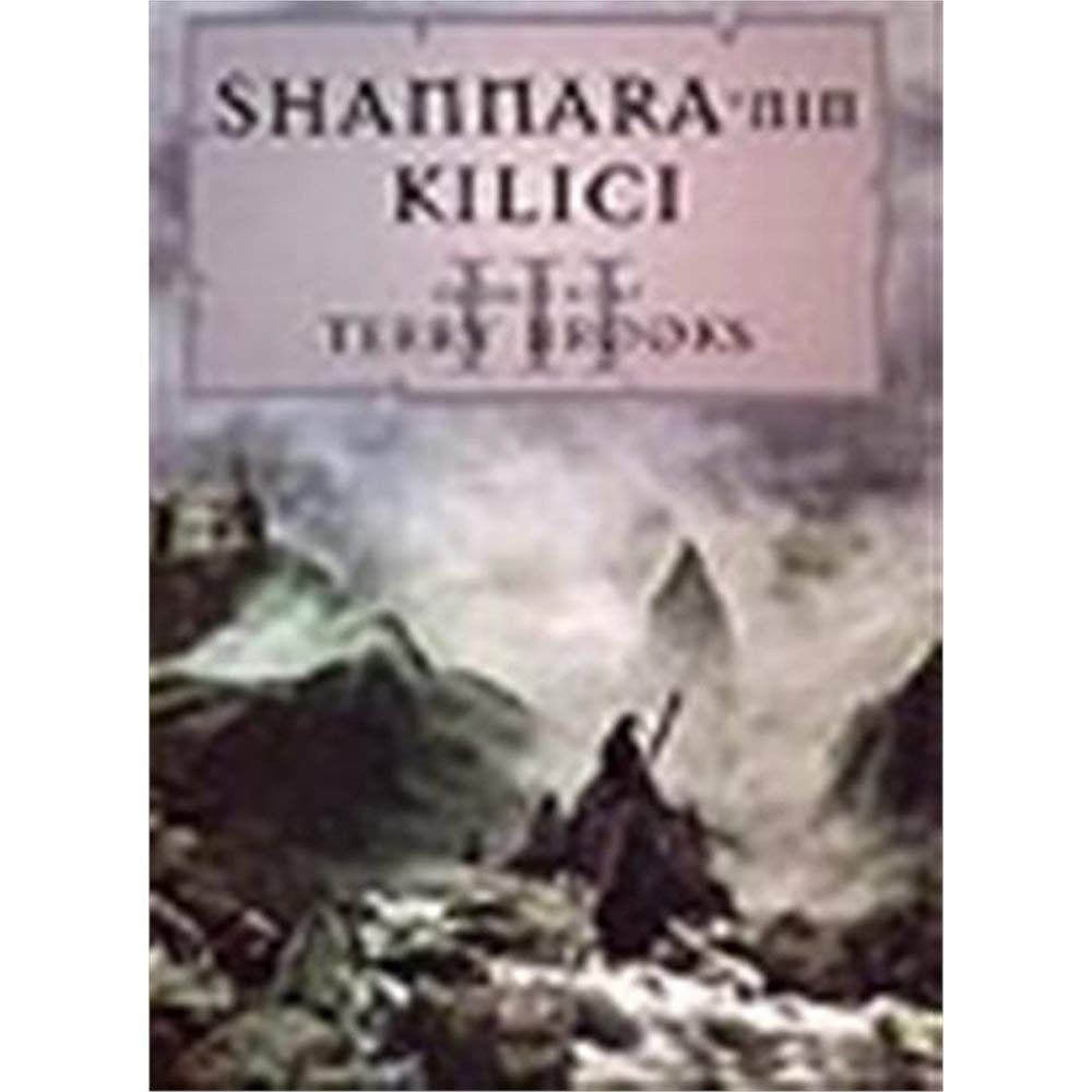 Shannara'in kılıcı Üçüncü kitap