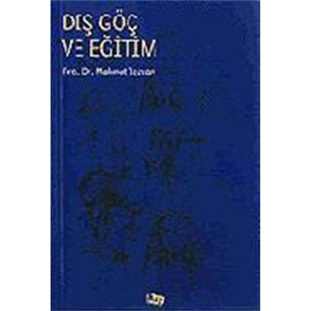 Dış Göç ve Eğitim