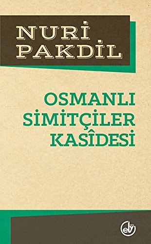 Osmanlı simitçiler kasidesi