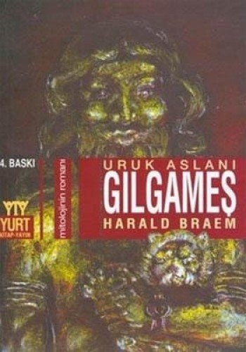 Gilgameş uruk aslani ; mitolojinin romanı