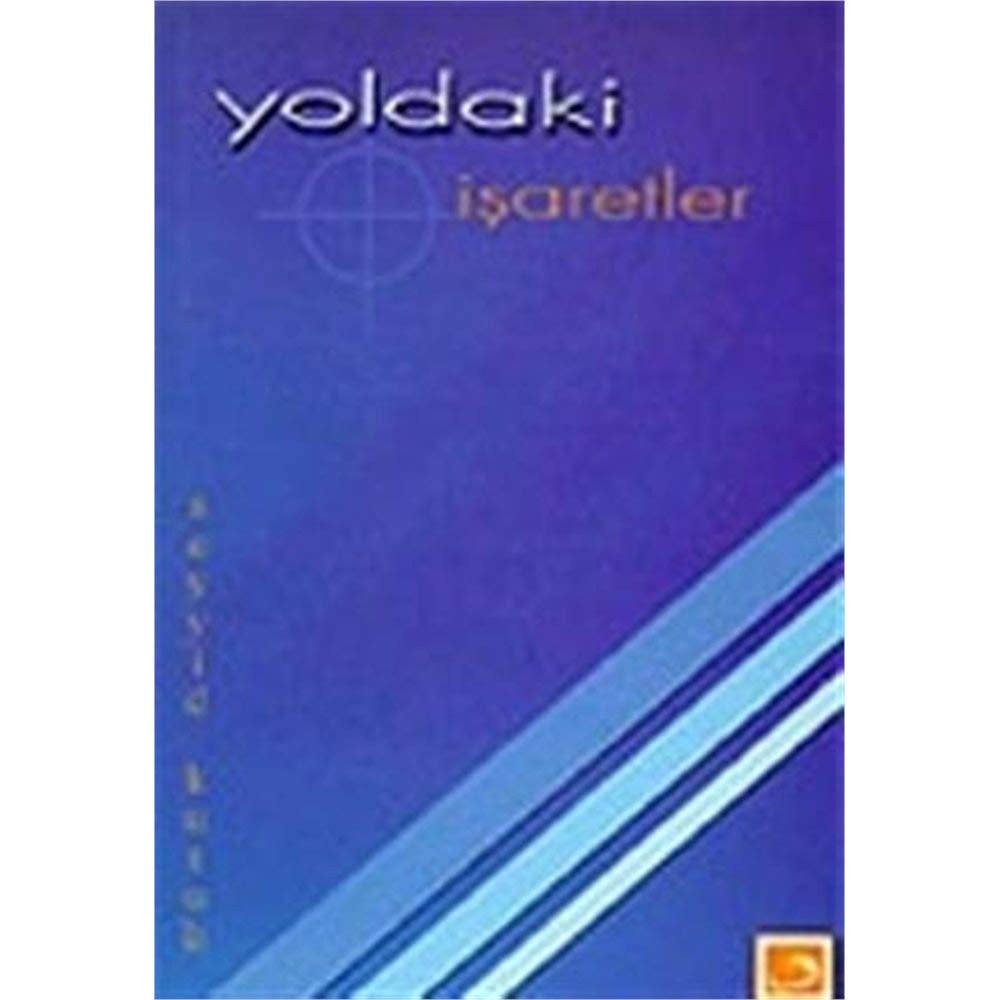 Yoldaki İşaretler