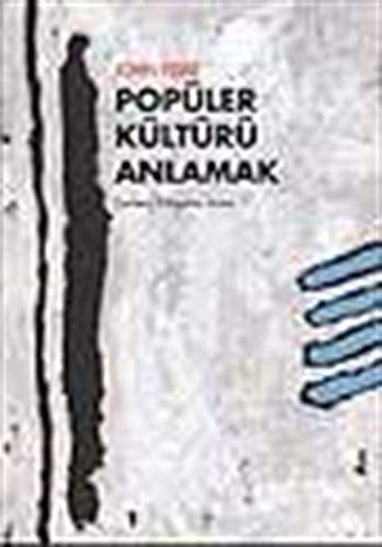 Popüler kültürü anlamak