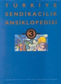 Türkiye sendikacılık ansiklopedisi