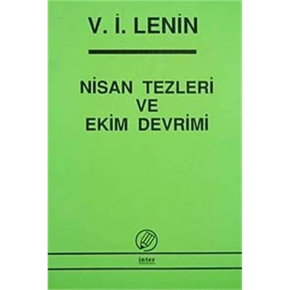 Nisan Tezleri ve Ekim Devrimi