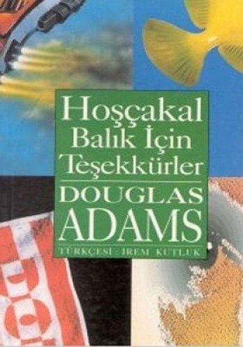 Hoşça kal, balık için teşekkürler