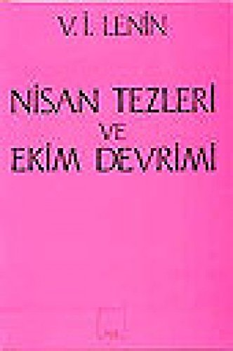 Nisan Tezleri ve Ekim Devrimi