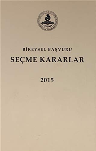 Bireysel başvuru seçme kararlar, 2015