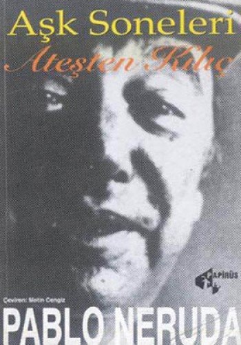 Aşk Soneleri Ateşten Kılıç