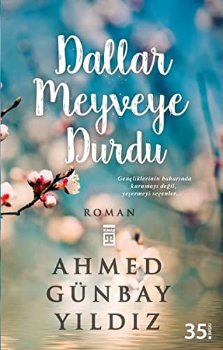 Dallar meyveye durdu