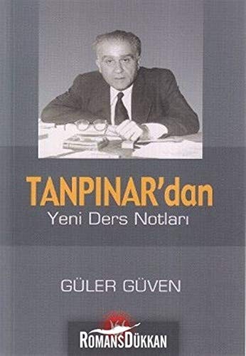 Tanpinar'danYeni Ders Notlari