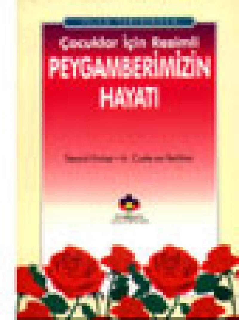 Kuran-i Kerimden Cocuklar Icin Resimli Dini Hikayeler
