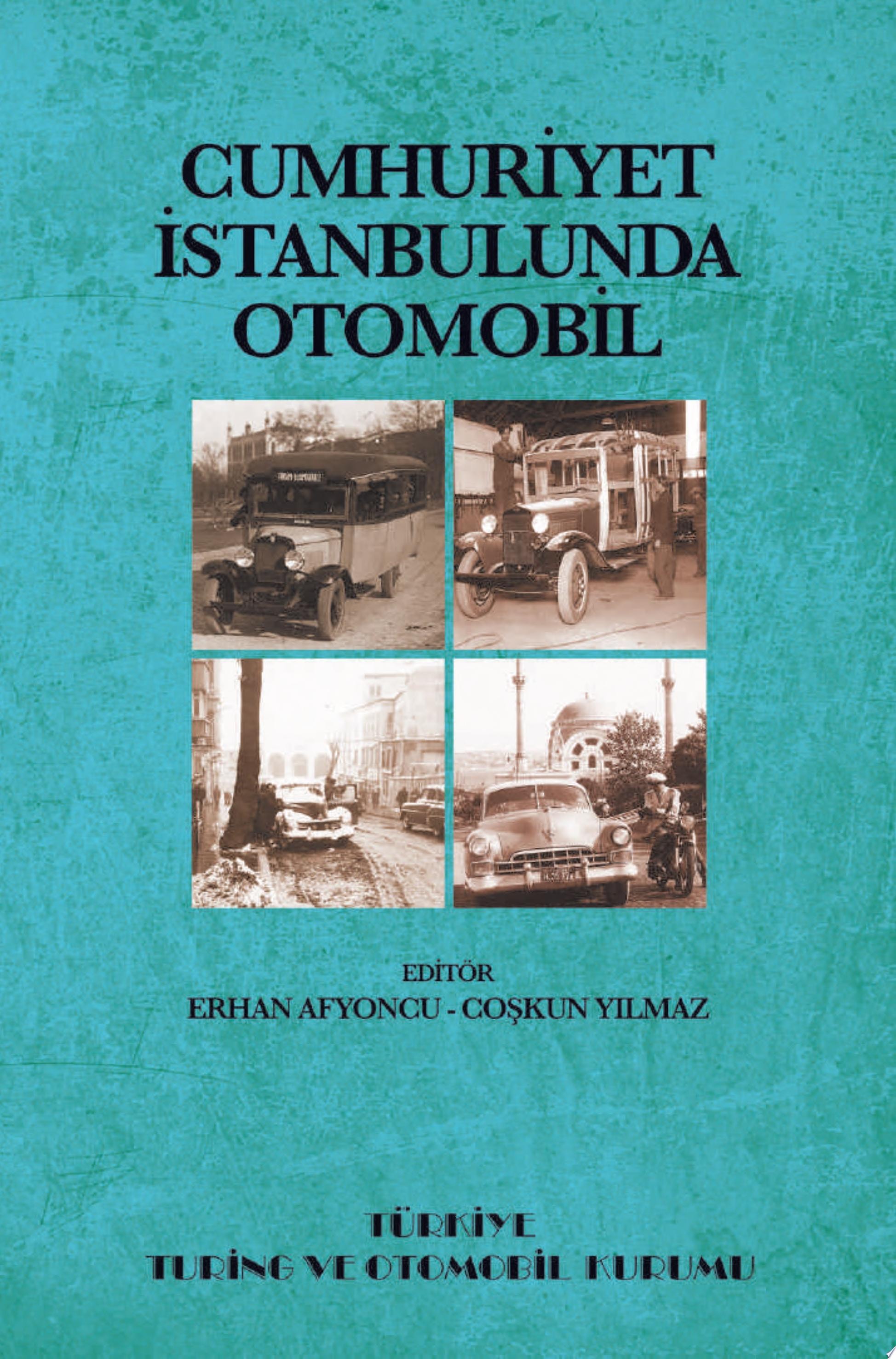 Cumhuriyet İstanbulunda Otomobil
