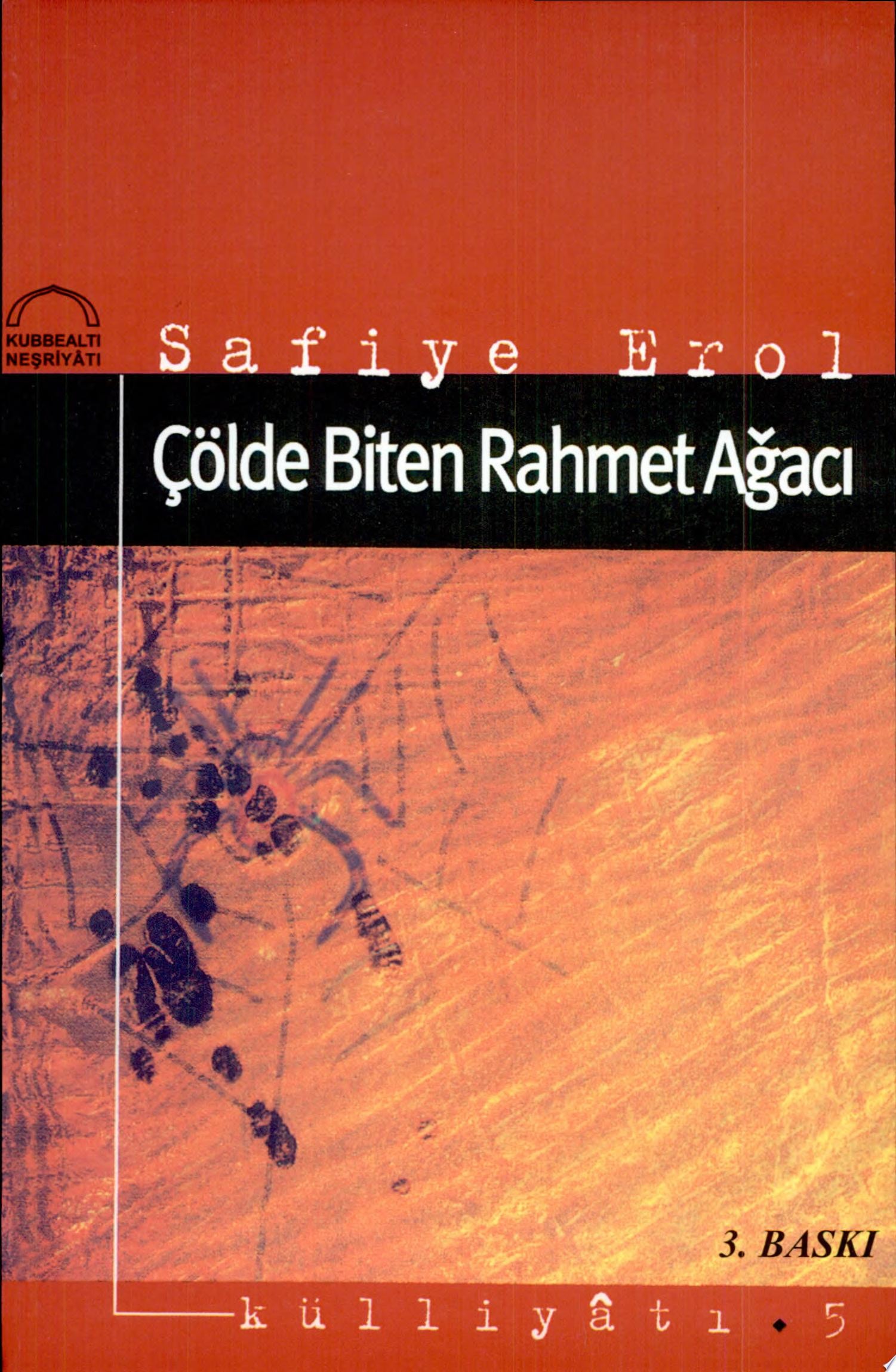 Çölde Biten Rahmet Ağaci