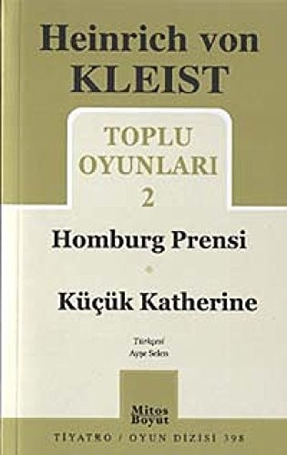 Toplu oyunları Homburg Prensi Friedrich
