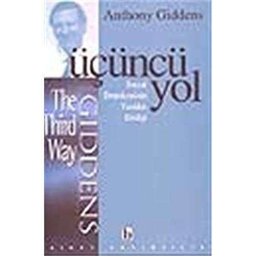 Üçüncü yol sosyal demokrasinin yeniden dirilişi