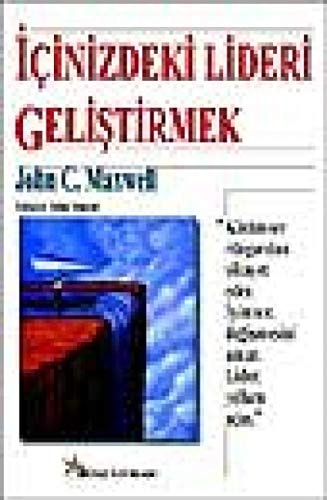 Icinizdeki Lideri Gelistirmek