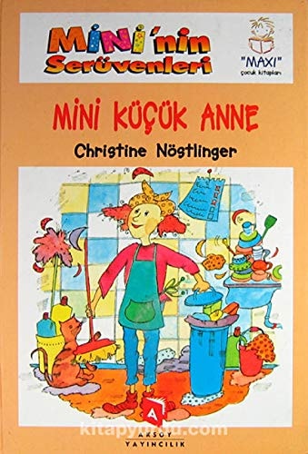 Mininin Serüvenleri Mini Kücük Anne