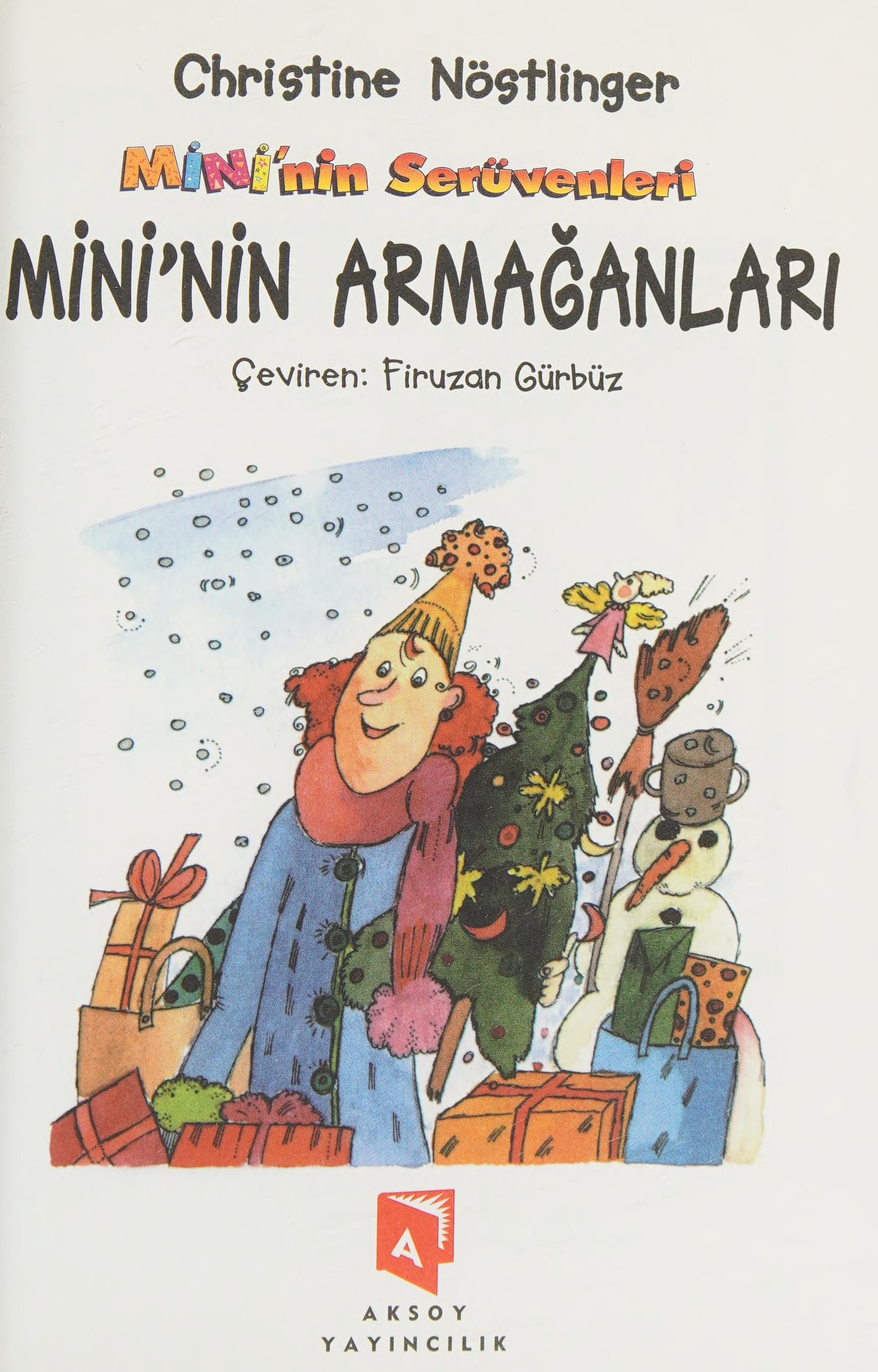 Mini'nin armaganlari