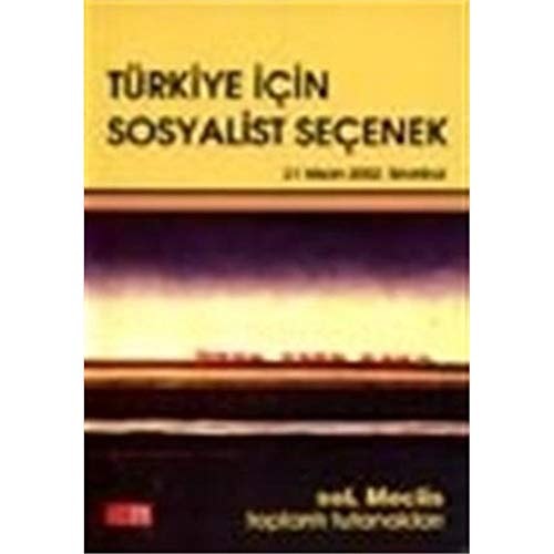 Türkiye için Sosyalist Seçenek soL [sic] Meclis tutanakları