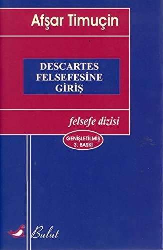 Descartes felsefesine giriş