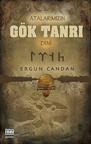Atalarimizin Gök Tanri Dini