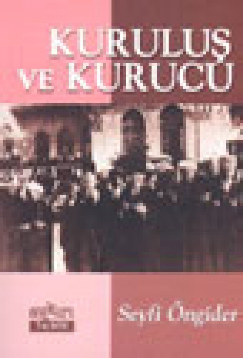 Kurulus ve kurucu