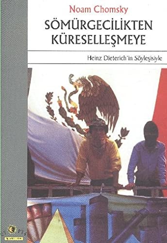 Sömürgecilikten küreselleşmeye