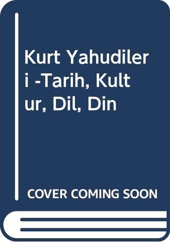Kurt Yahudileri -Tarih, Kultur, Dil, Din