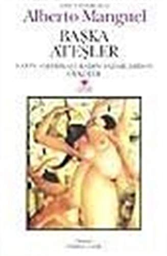 Başka ateşler öyküler