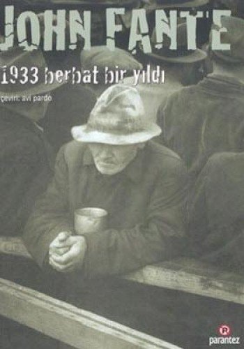 1933 berbat bir yıldı