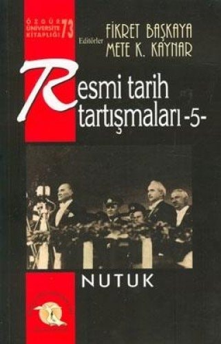 Resmi tarih tartışmaları: Nutuk