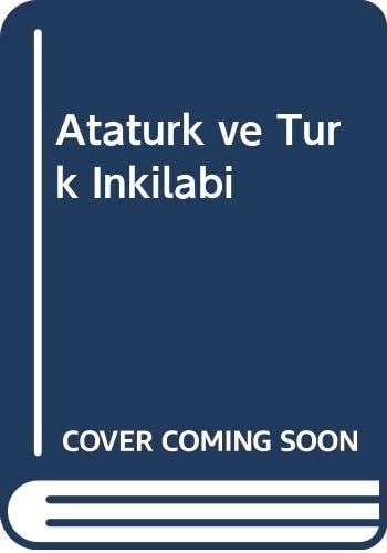 Atatürk ve Türk inkilabı